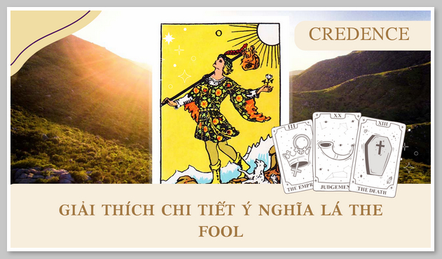 Giải thích chi tiết ý nghĩa lá The Fool